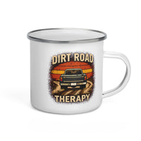 "Dirt Road Therapy" Enamel Mug