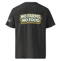 "No Farms, No Food" Unisex Organic Cotton Creator 2.0 T-Shirt