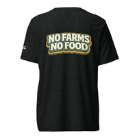 "No Farms, No Food" Short sleeve t-shirt